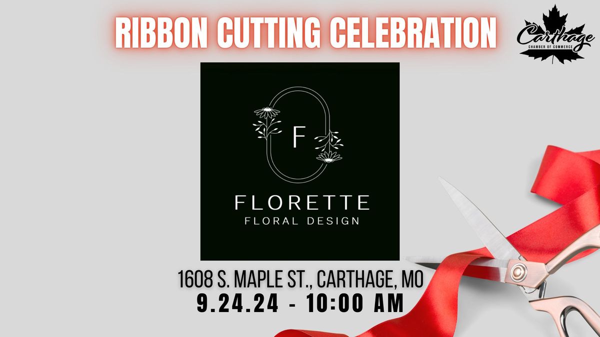 Ribbon Cutting-Florette