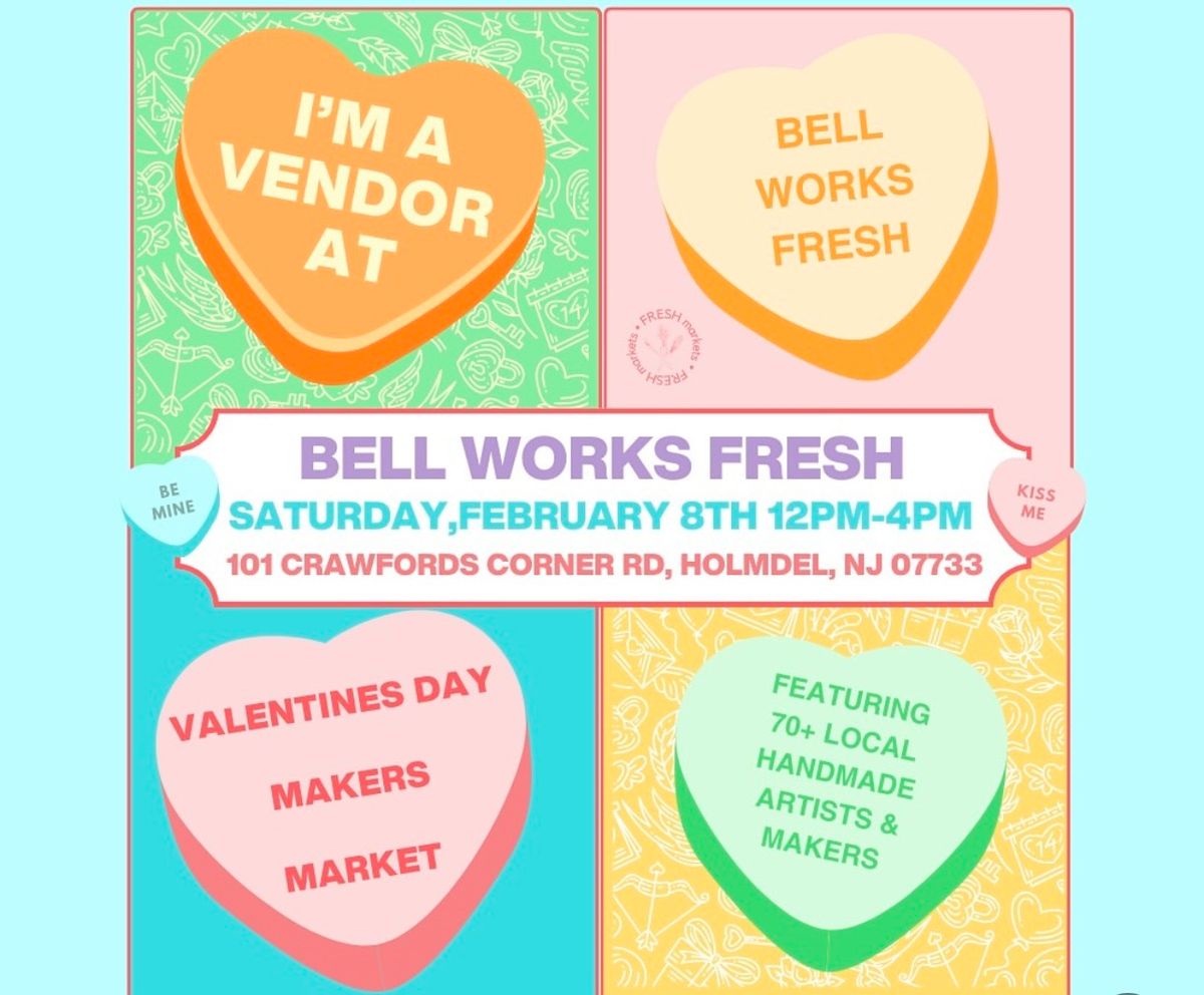 Bell Works Fresh Valentine\u2019s Day Event 