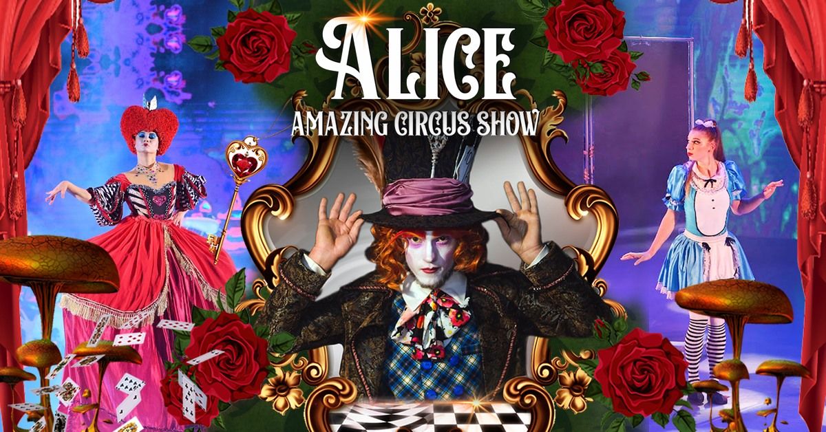 ALICE amazing circus show