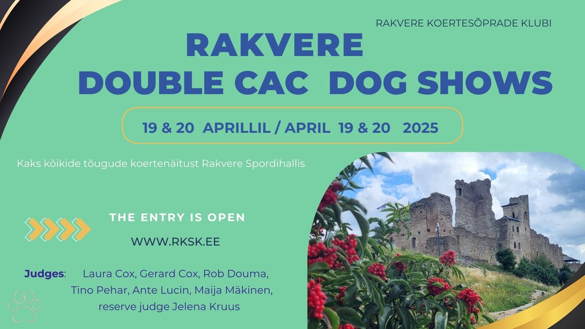 Rakvere Double Dog Shows \/2 x CAC\/ 19 & 20 of  April  2025