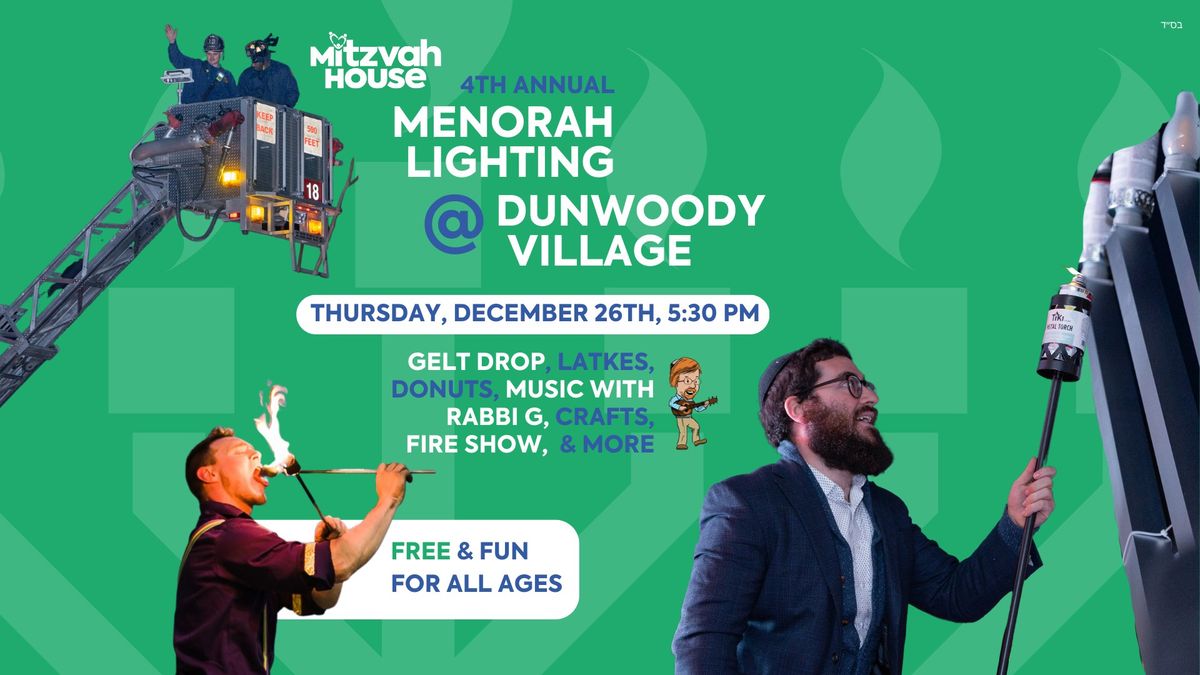 4th Annual Menorah Lighting @ Dunwoody Village