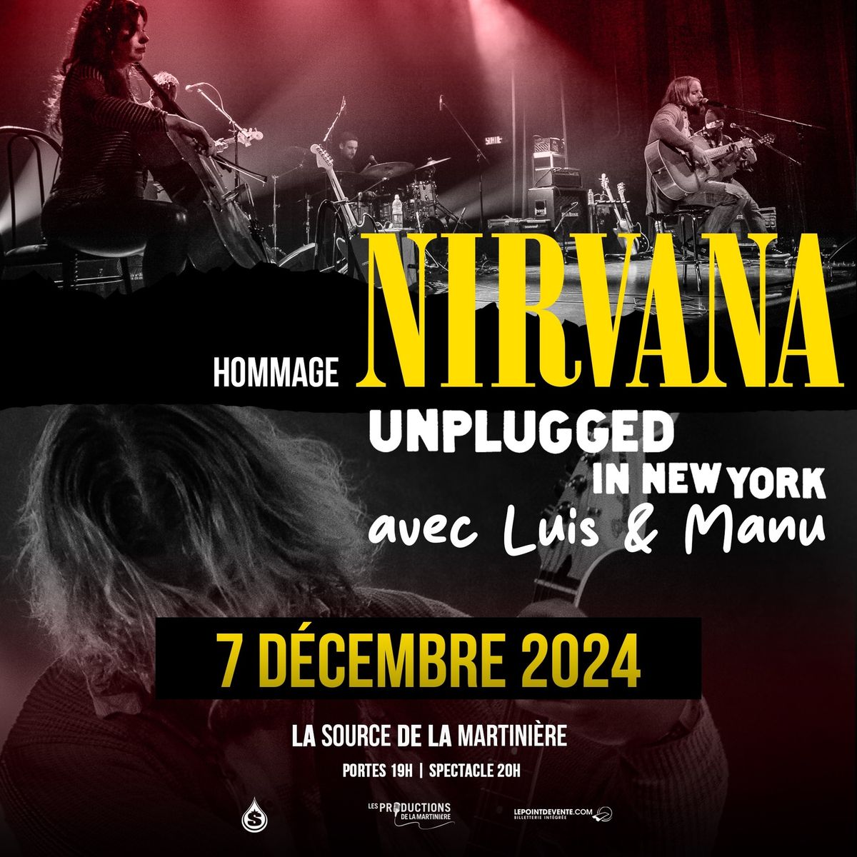 Hommage \u00e0 Nirvana l L\u2019Int\u00e9gral Unplugged In New York