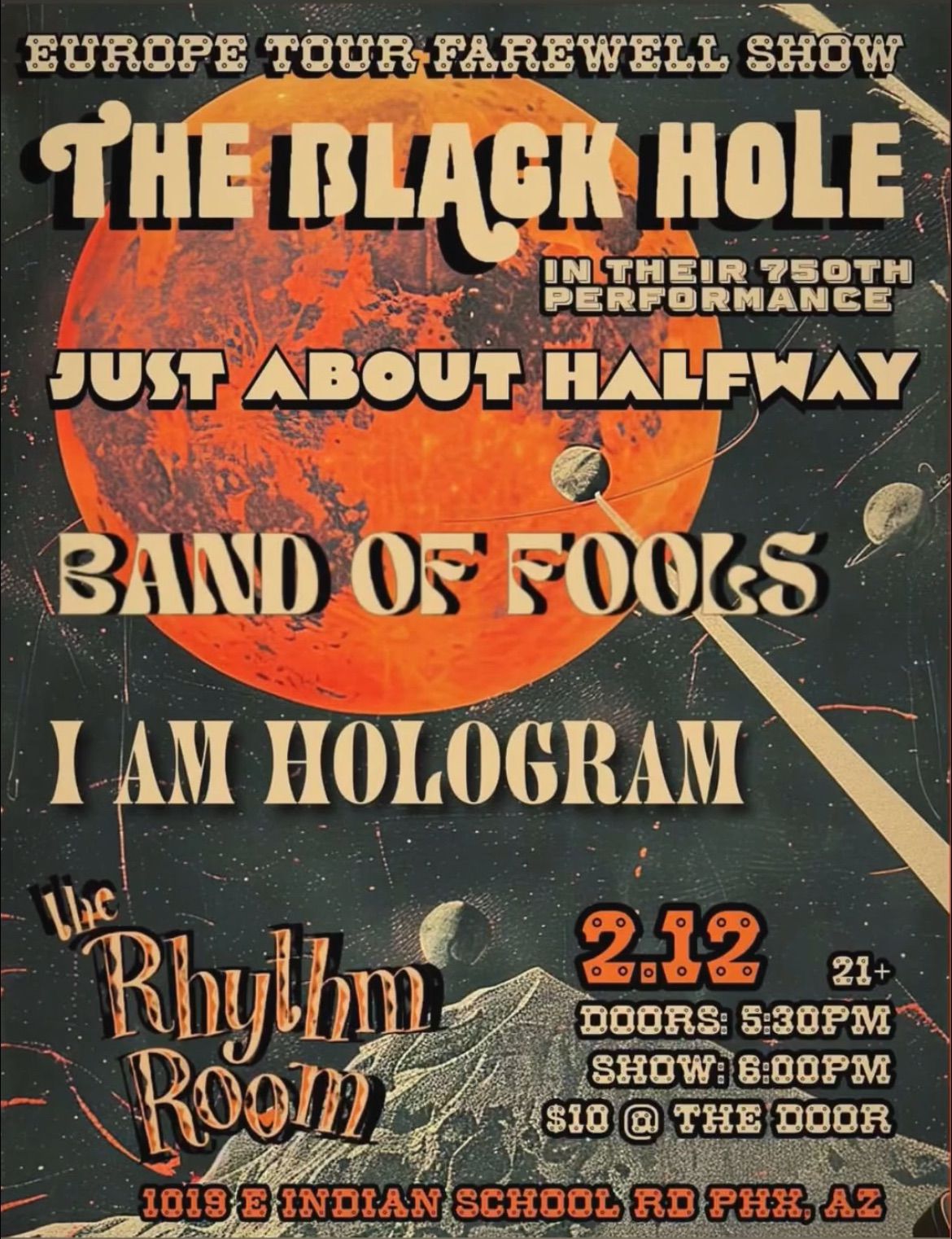 The Black Hole, Just About Halfway, Band of Fools, & I Am Hologram @ Rhythm Room