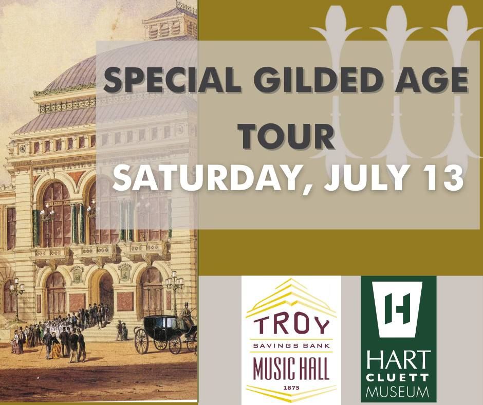Special Gilded Age Tour and Performance