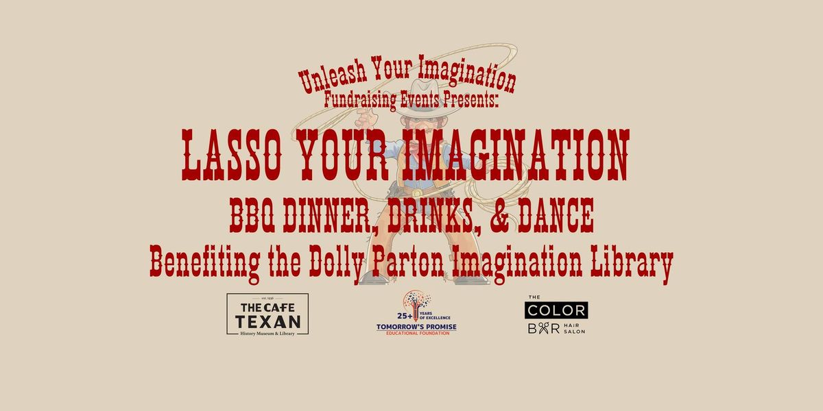 Lasso Your Imagination BBQ Dinner