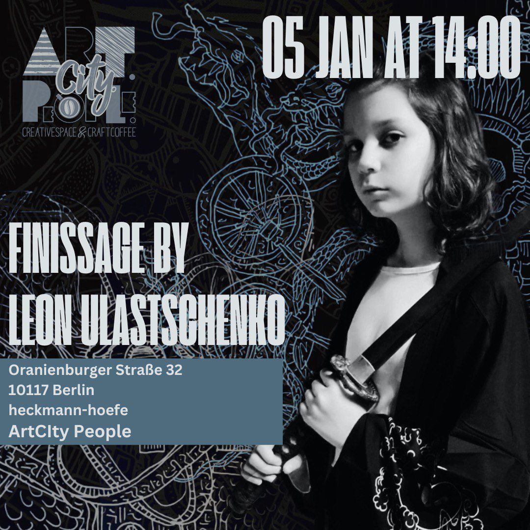 FINISSAGE BY LEON ULASTSCHENKO 