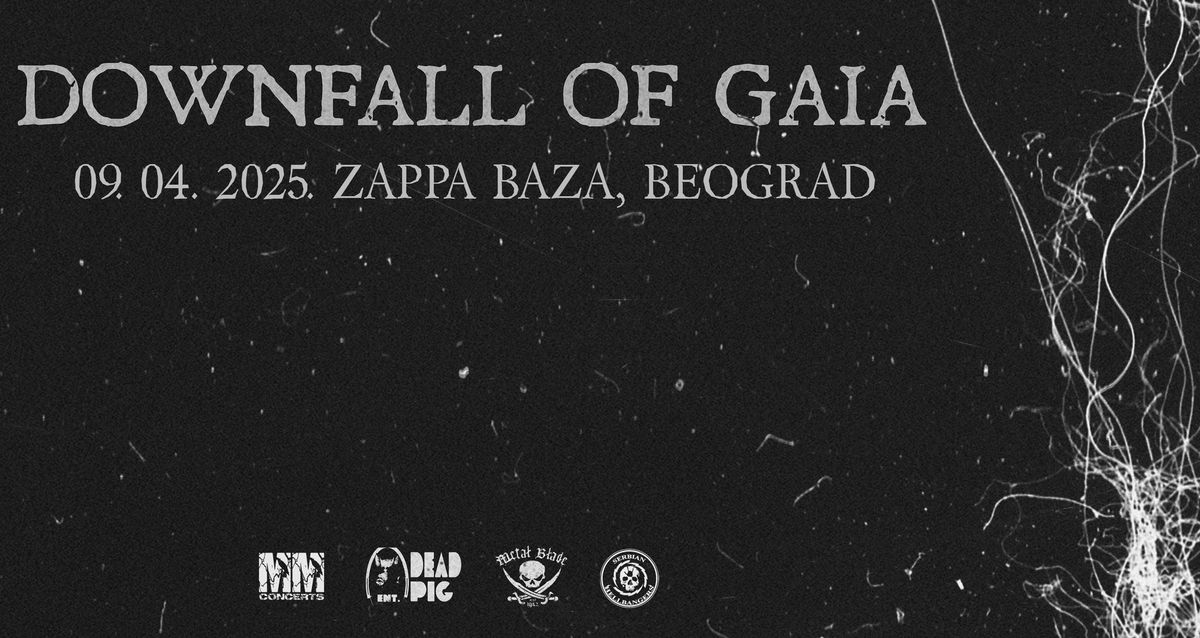 DOWNFALL OF GAIA u Beogradu!