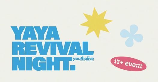 YaYa Revival Night (17+)