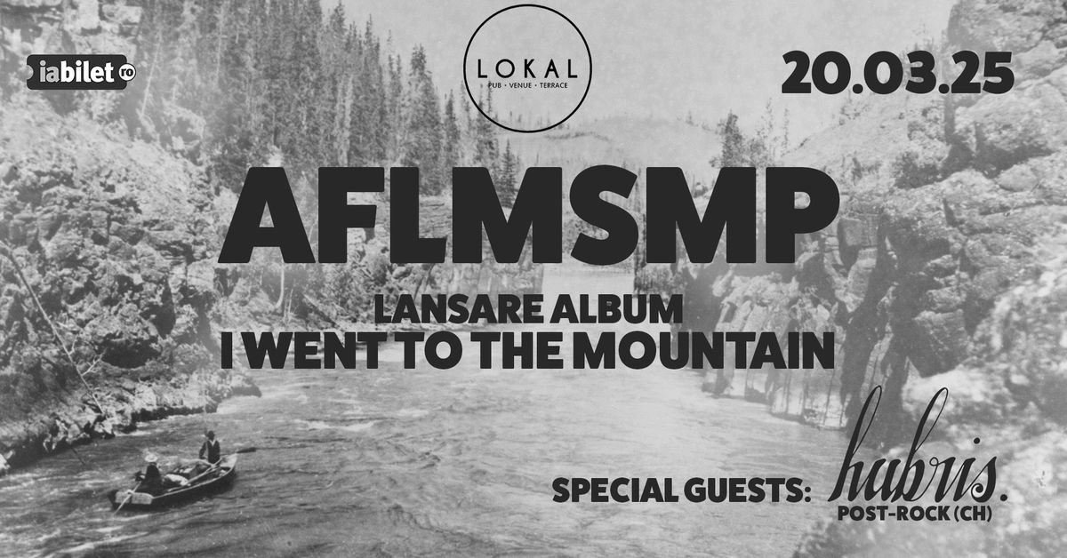 AFLMSMP - lansare album | hubris. | Lokal, 20.03