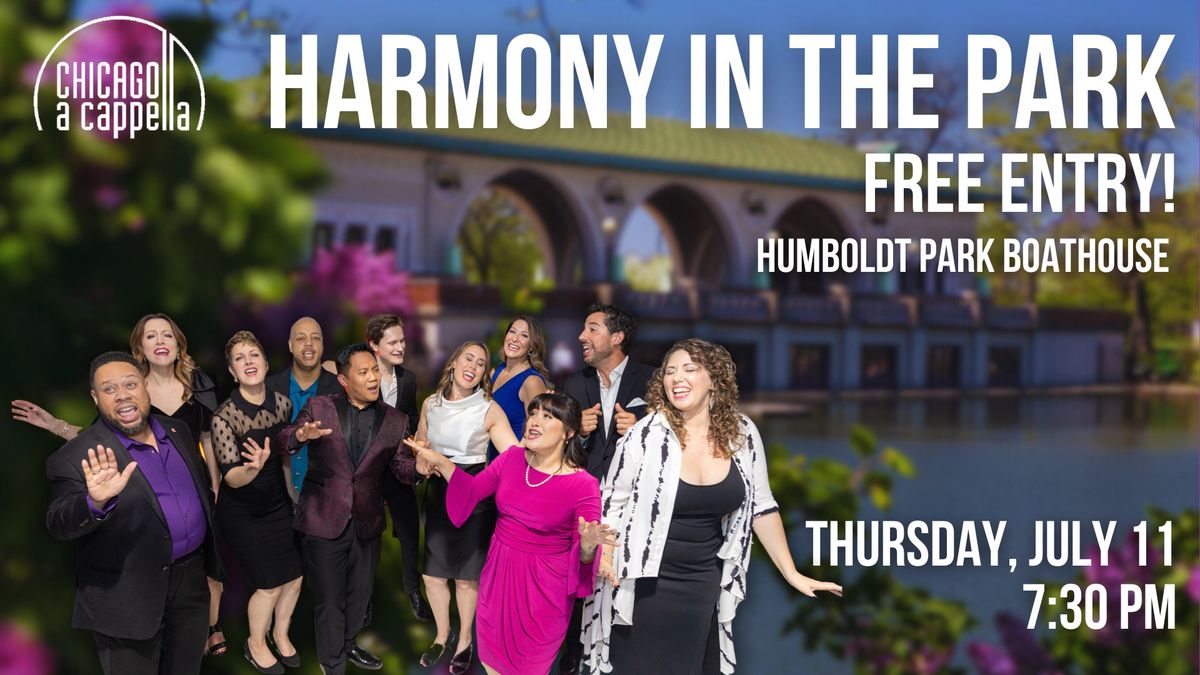FREE CONCERT: Harmony in the Park! 