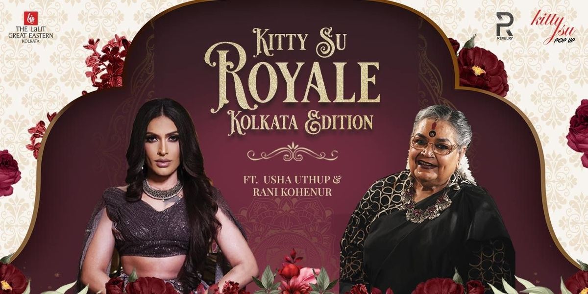 Kitty Su Royale - The Usha Uthup x Rani KoHeNur