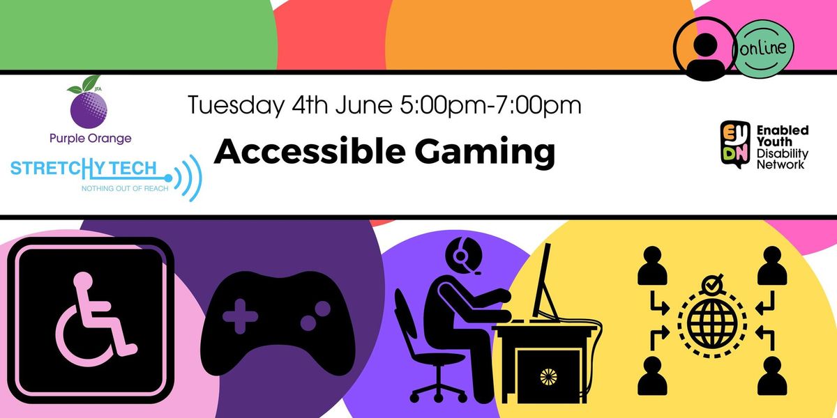 Connect with Strechy Tech- Accessible Gaming! Free Workshop