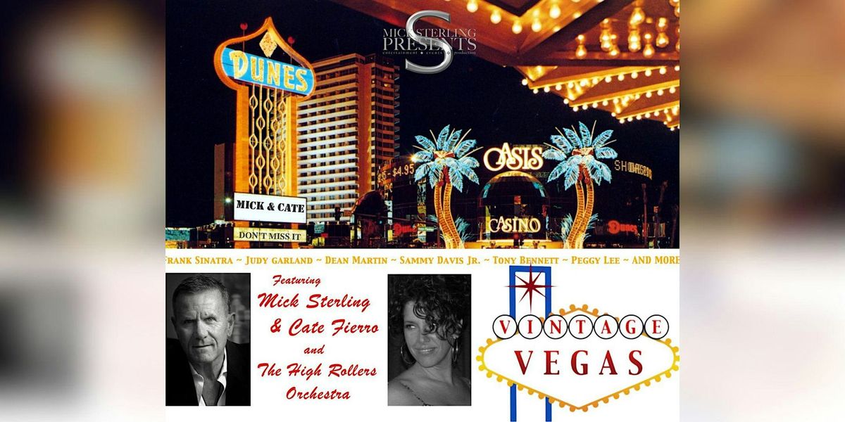 Vintage Vegas feat. Mick Sterling, Cate Fierro & The High Rollers Orchestra