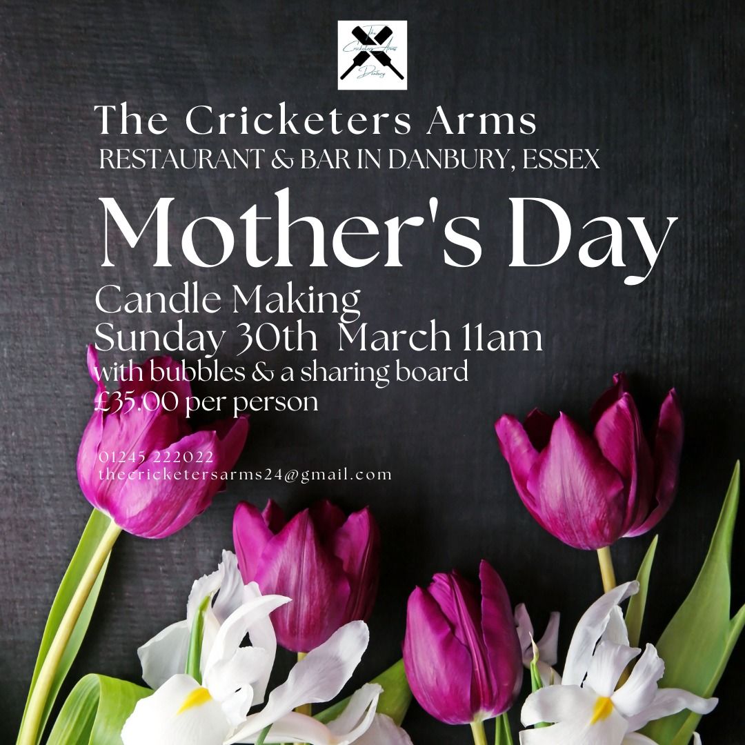 Candle Making on Mother's Day at The Cricketers