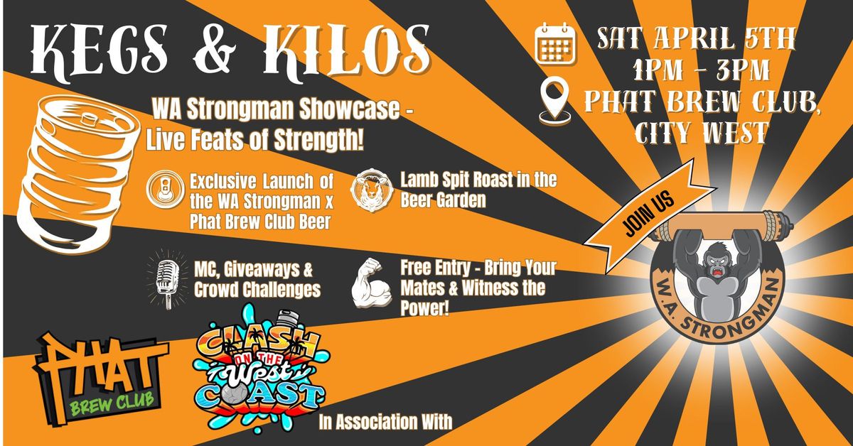 KEGS & KILOS STRONGMAN EVENT