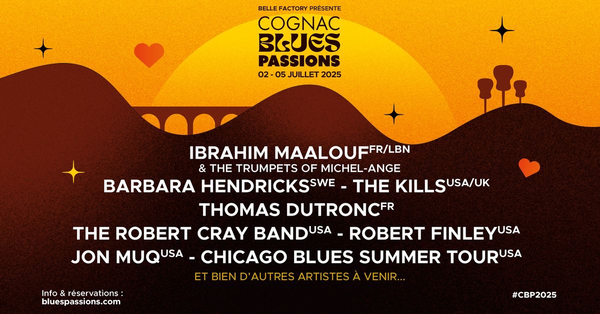 Festival Cognac Blues Passions\ud83d\udc69\u200d\ud83c\udfa4\ud83c\udfb6\ud83c\udfb8