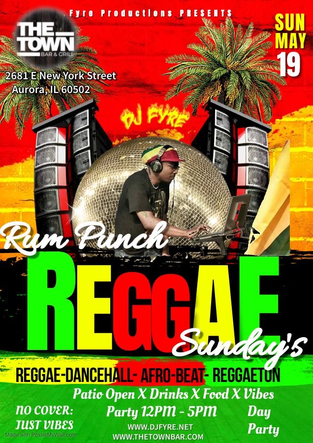 Rum Punch Reggae Sunday's with DJ Fyre at The Town Bar & Grill