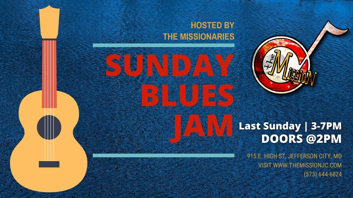 Sunday Blues Jam @ The Mission