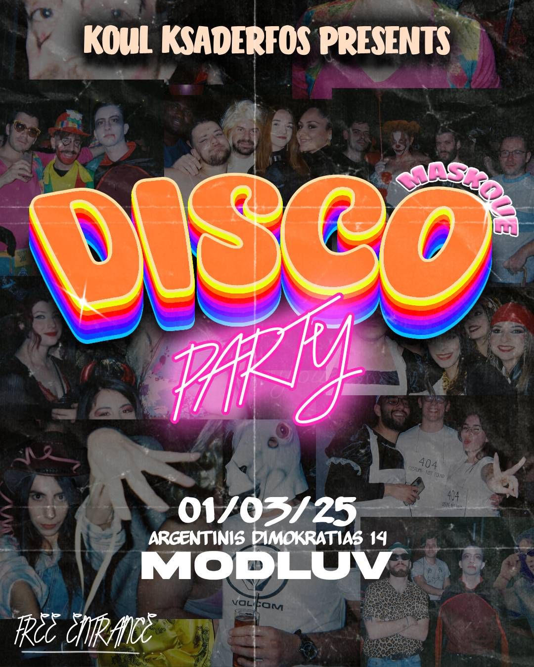 \u2728DISCO MASKOUE PARTY | 1\/3 | O Koul Ksaderfos @MODLUV\u2728