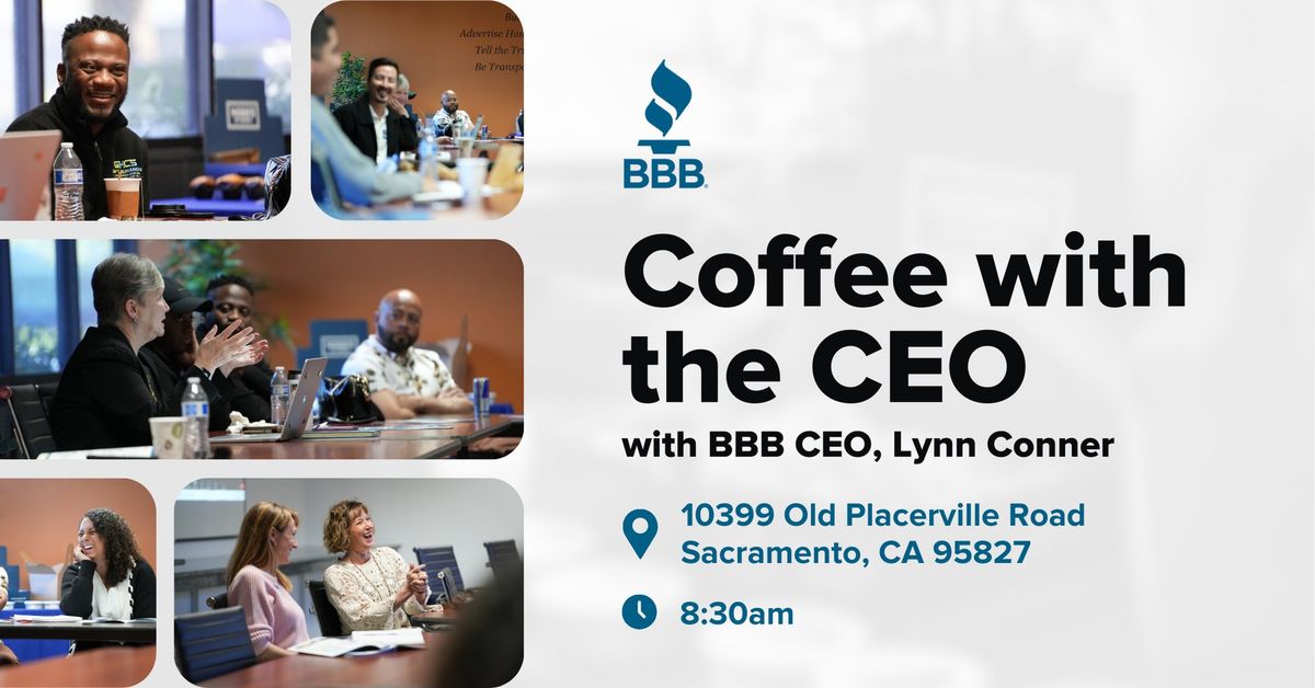 Coffee with the CEO - A BBB Morning Networking Mixer 