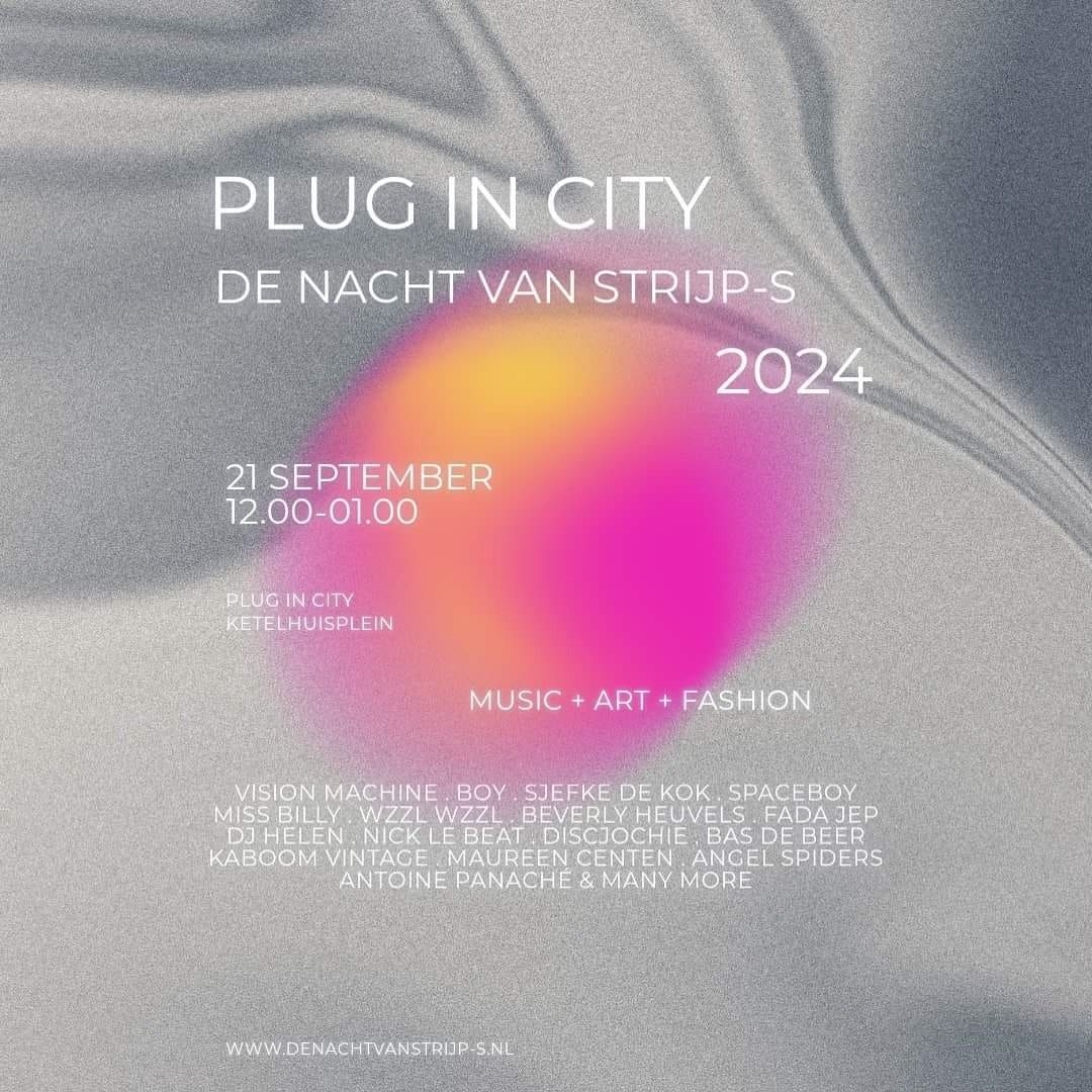 Nacht van Strijp-S @ Plug in City