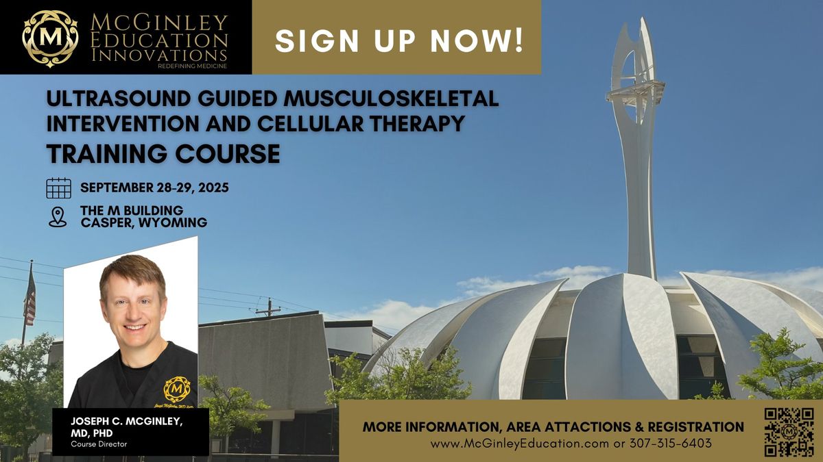 Ultrasound Guided MSK Intervention & Cellular Therapy Course