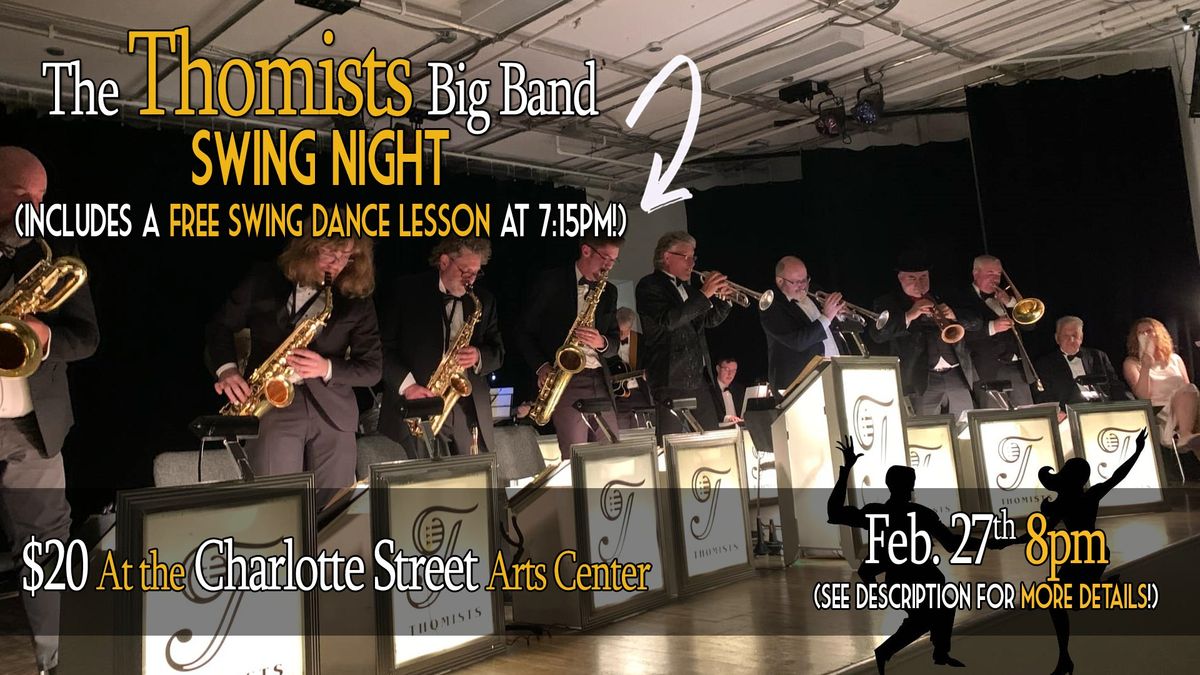 The Thomists Big Band SWING NIGHT + Swing Dance lesson!