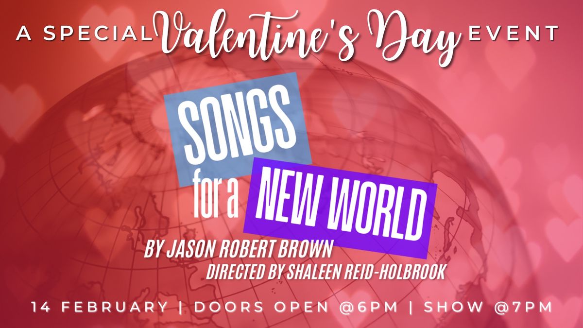 SPECIAL EVENT: Songs For A New World