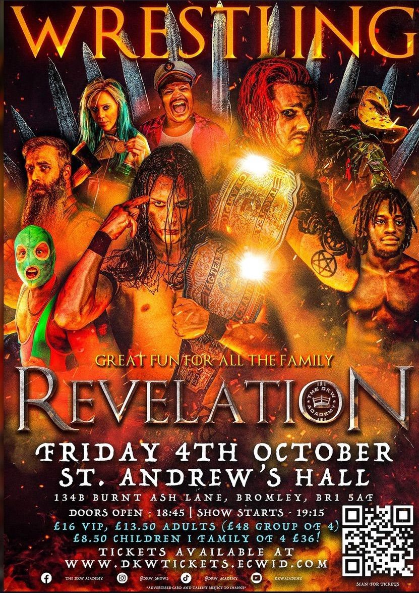 *LIVE PROFESSIONAL WRESTLING IN BROMLEY* The DKW Academy Presents: REVELATION