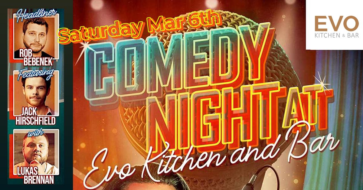 Comedy Night at EVO Kitchen and Bar