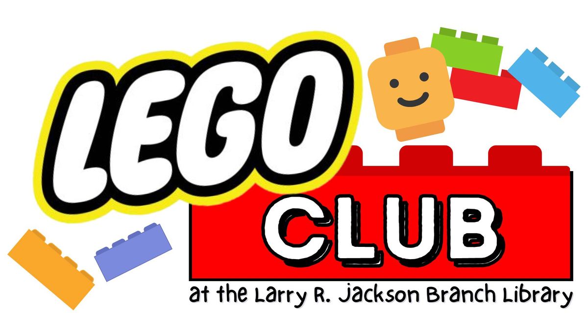 LEGO Club at the Jackson Branch Library