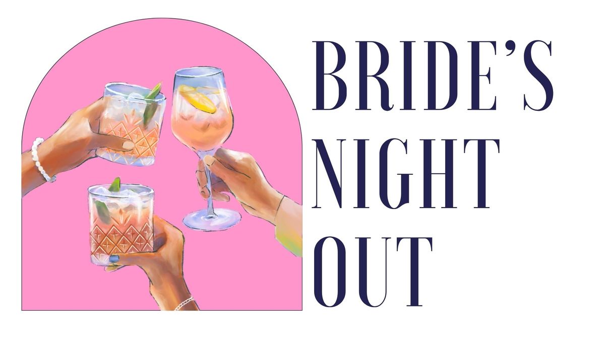 Bride's Night Out