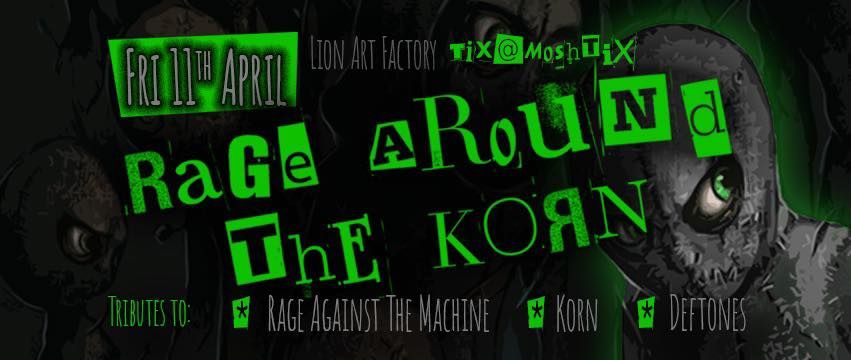 Rage Around The Korn