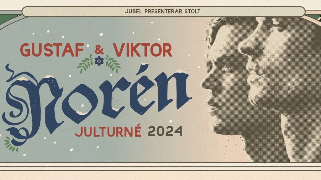 Gustaf & Viktor Nor\u00e9ns Jul