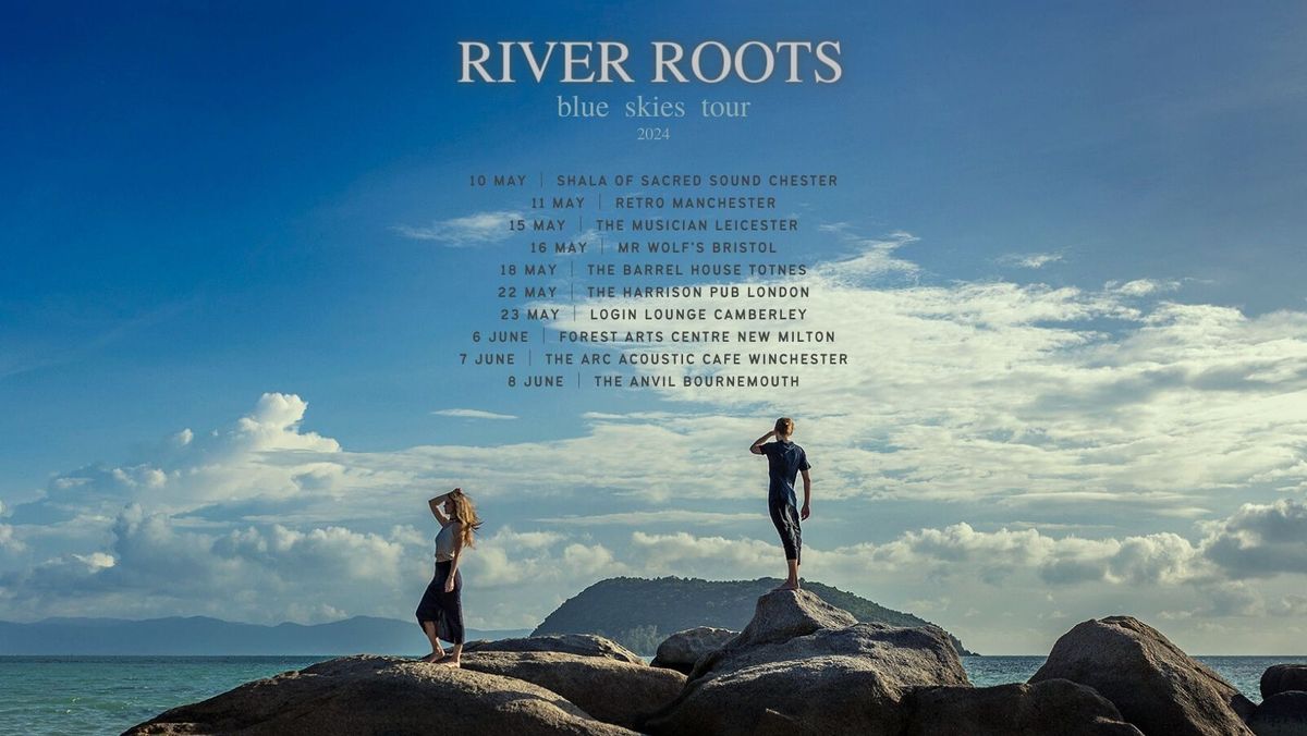 River Roots + Dead Horse Bay @ The Anvil Bournemouth