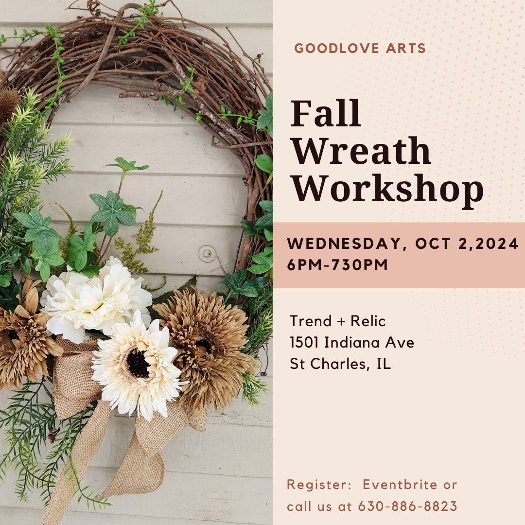 Fall Wreath Workshop "Make and Take"