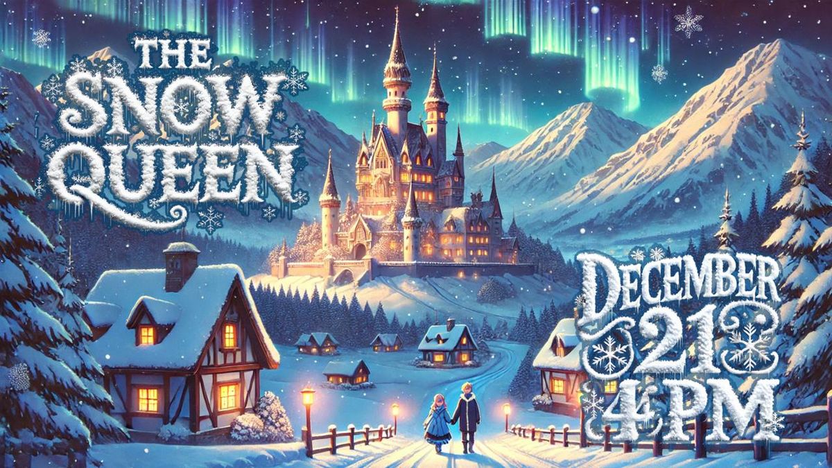 The Snow Queen | New Life Atlanta | Christmas Production