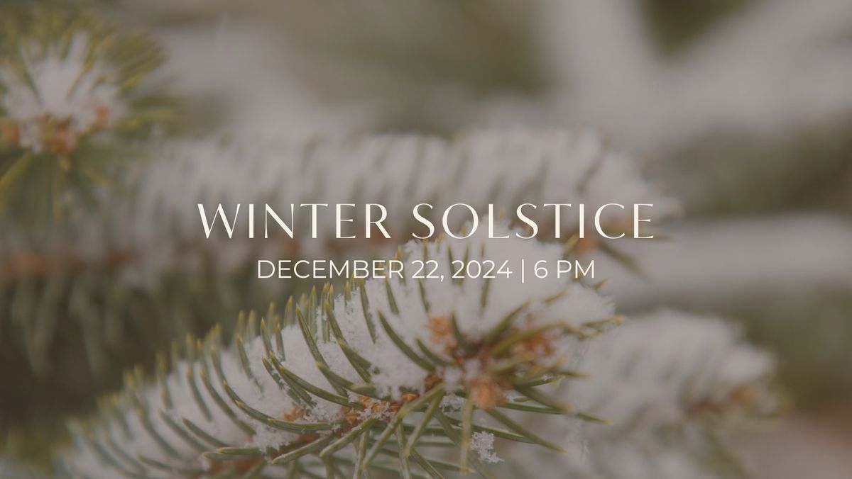 Winter Solstice Gathering