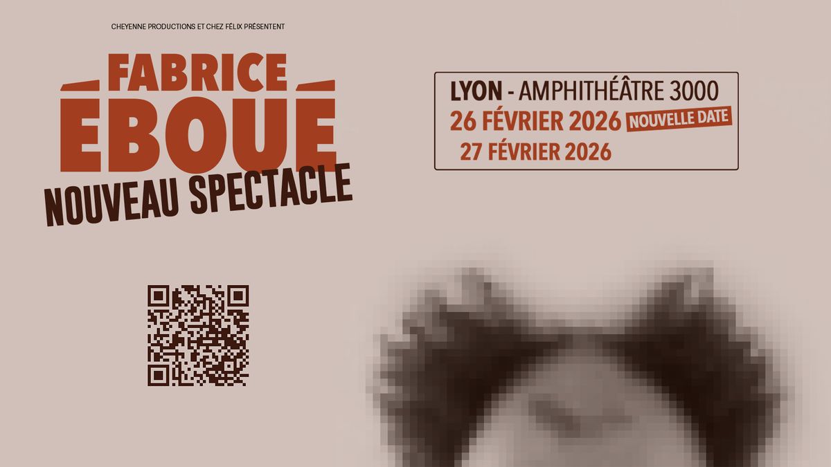 Fabrice Ebou\u00e9 \u2022 Nouveau Spectacle \u2022 Lyon