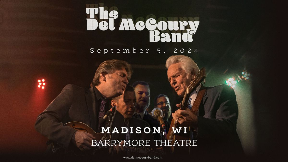 The Del McCoury Band at The Barrymore