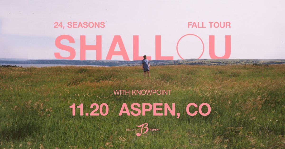 Shallou Presents: 24, seasons Tour 