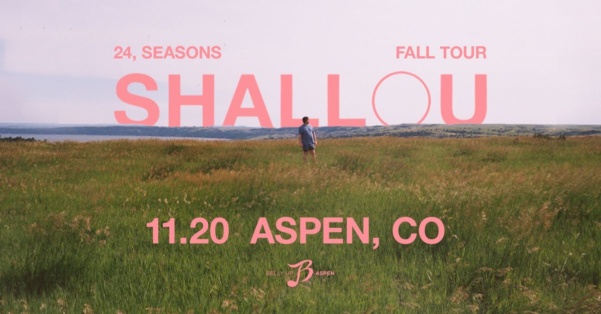 Shallou Presents: 24, seasons Tour 