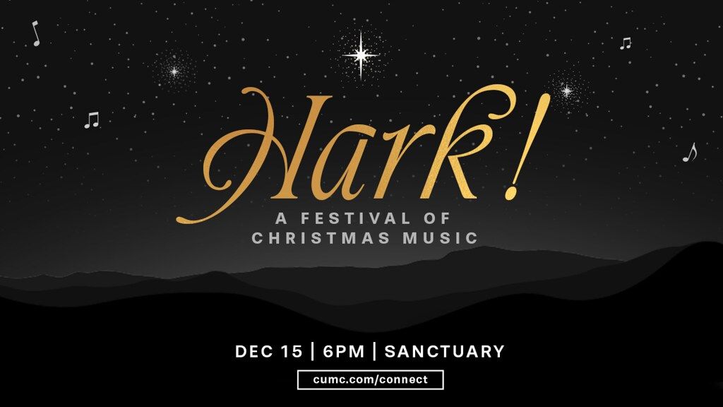 Hark! A Festival of Christmas Music