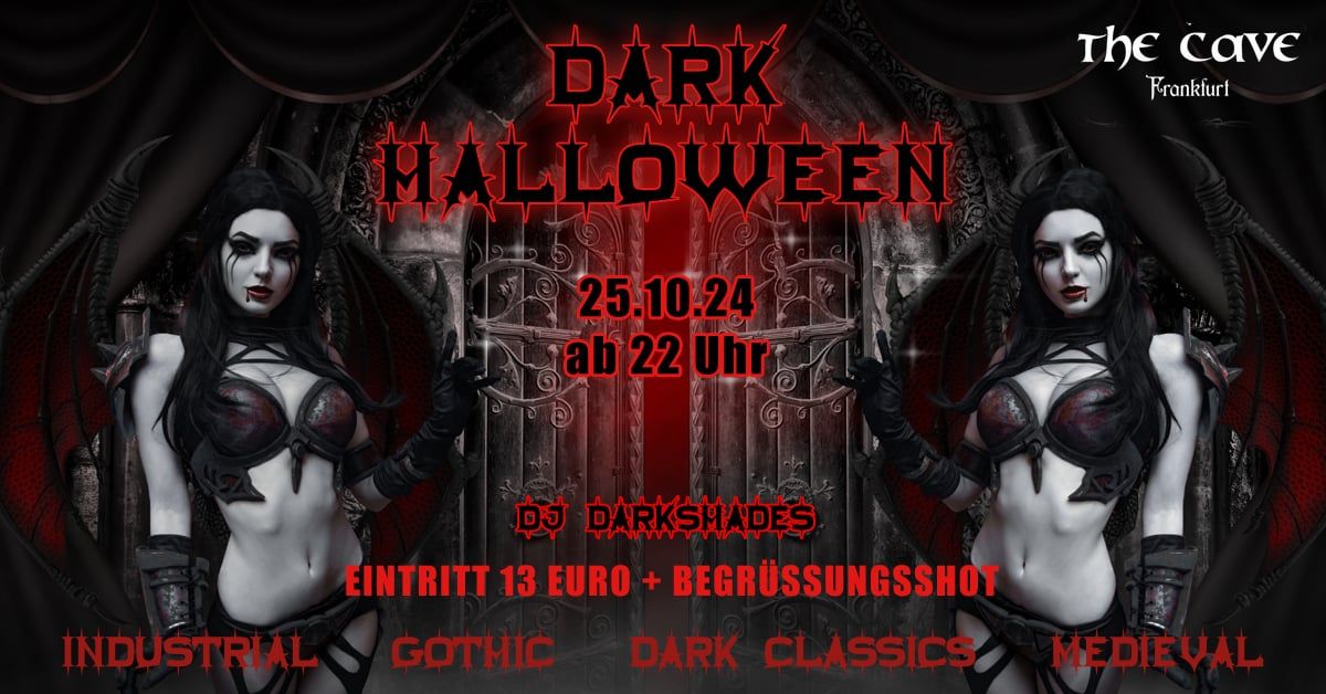 Dark Halloween Party 2024 (The Cave - Frankfurt am Main)