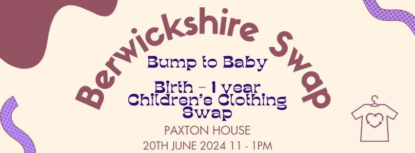 Paxton House Bump to Baby Swap 