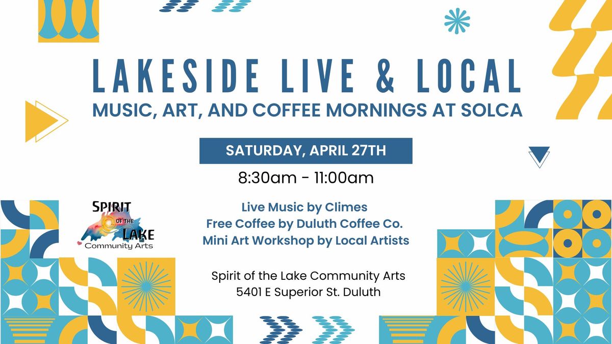 Lakeside Live + Local: Music, Art, & Coffee at SOLCA