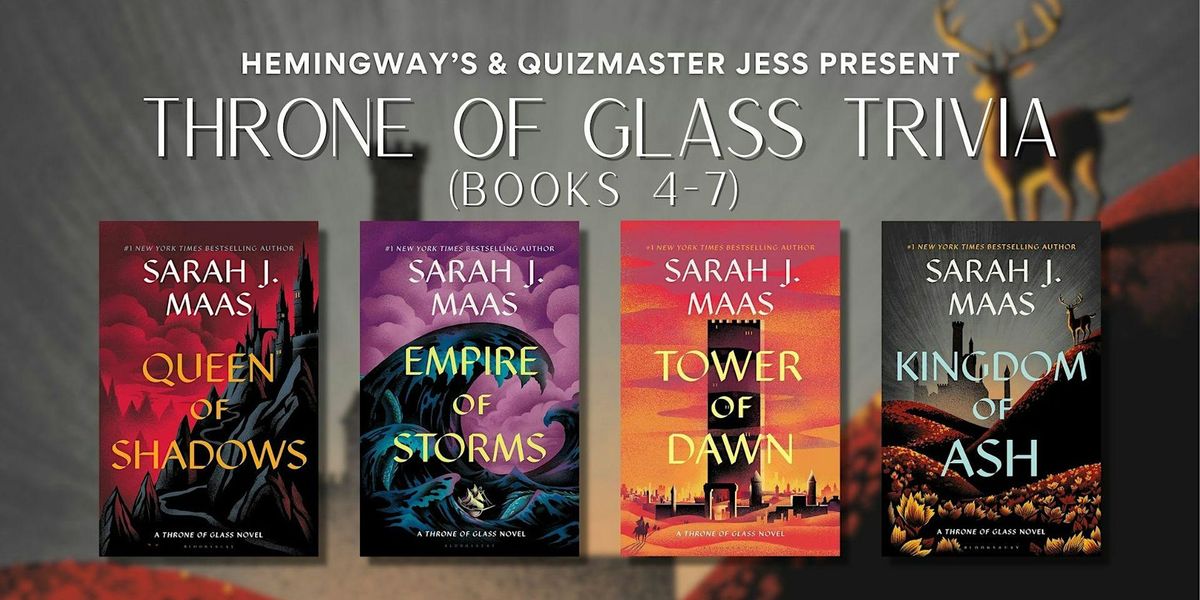 Throne of Glass Trivia 1.1 (Part 2: books 4 - 7)