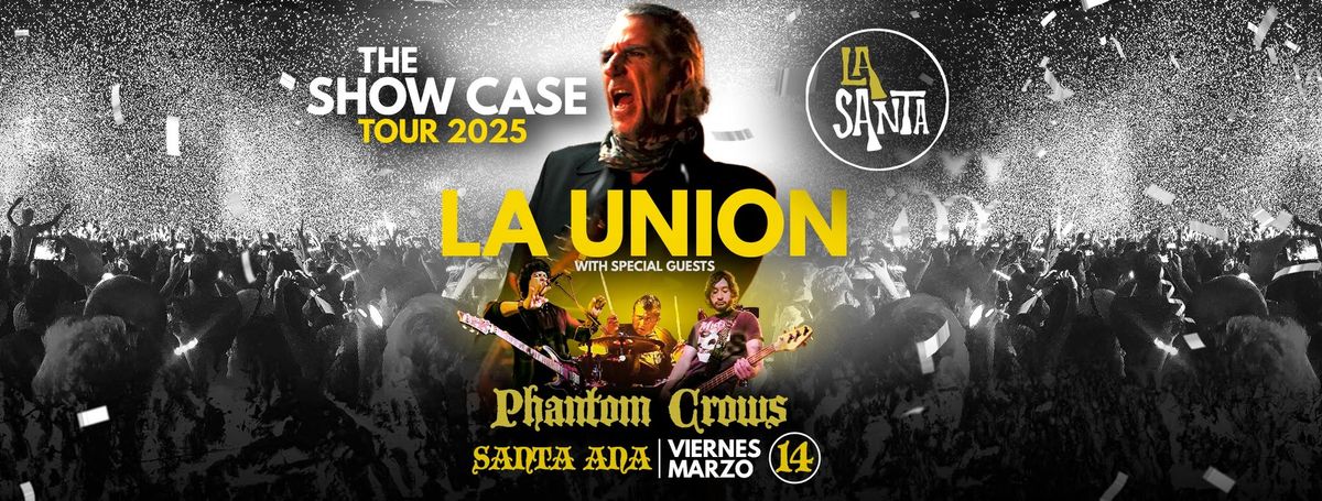 LA UNION EN SANTA ANA