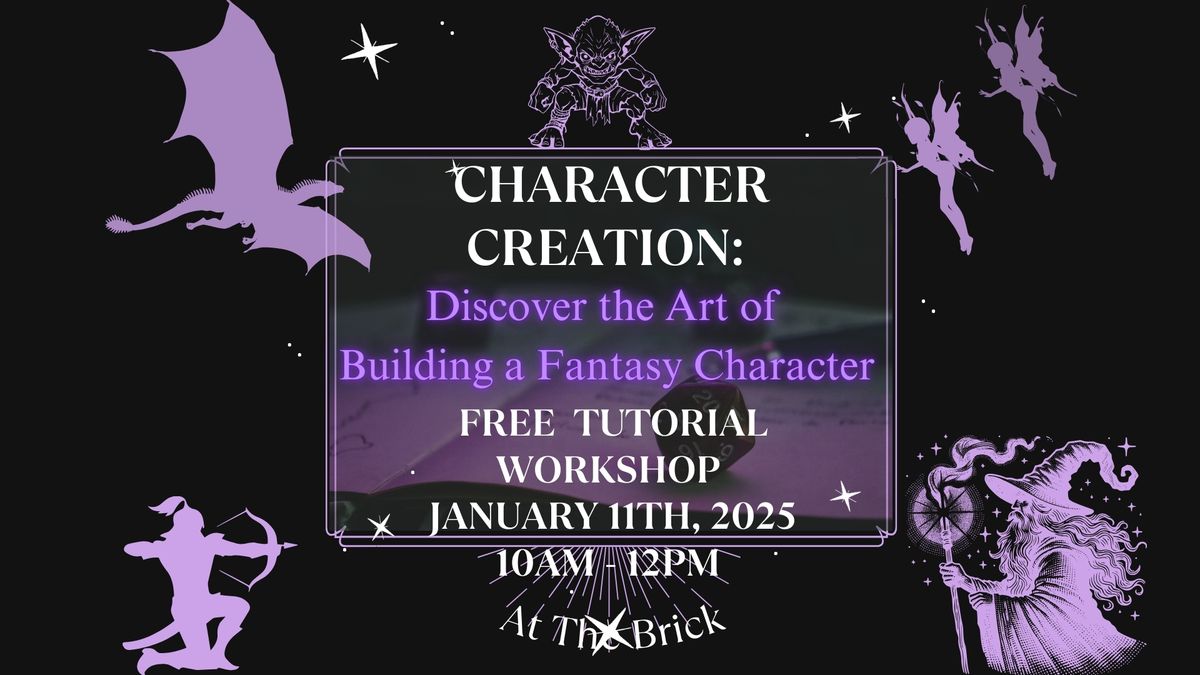 Free Character Creation Workshop