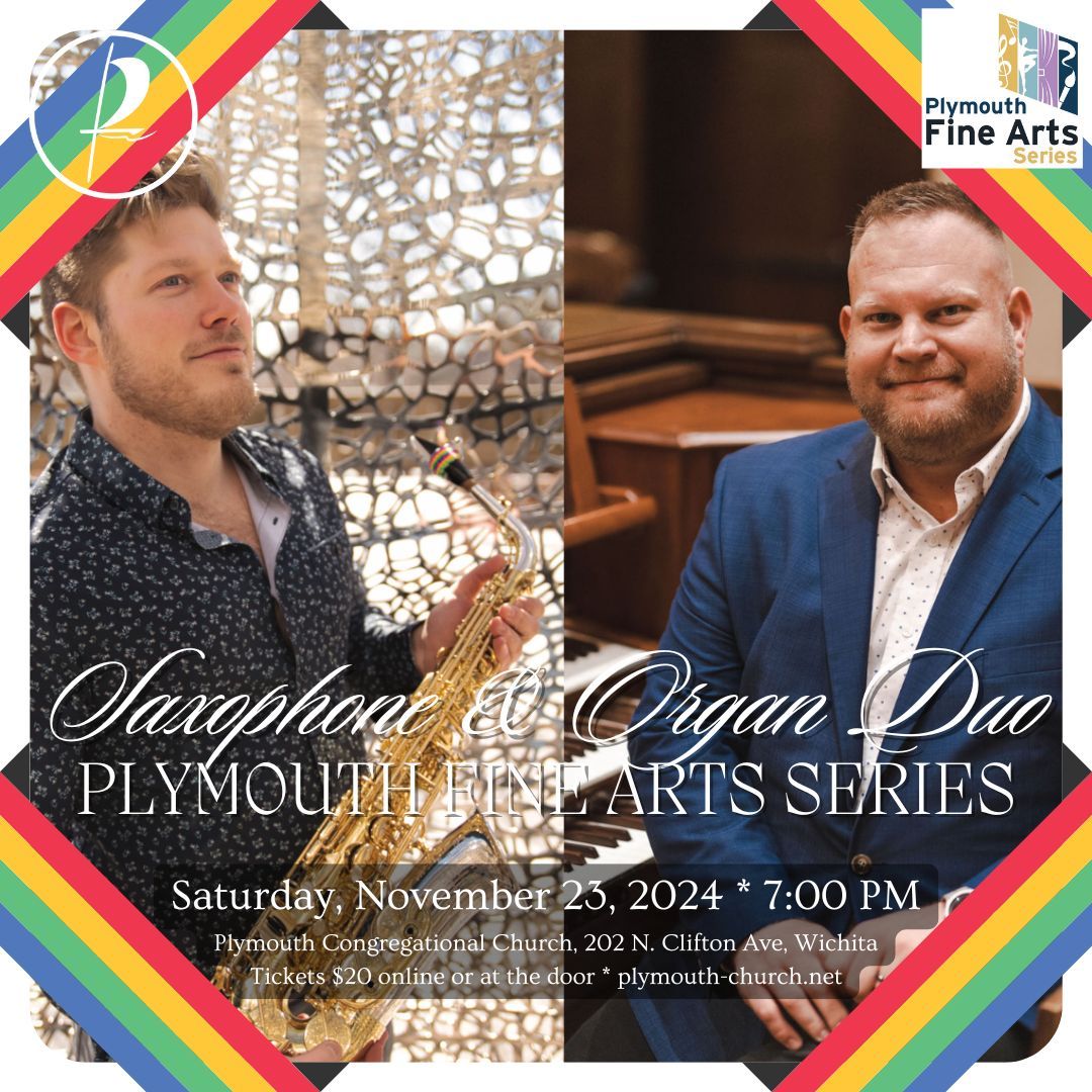 Saxophone and Organ Duo \/ Plymouth Fine Arts Series